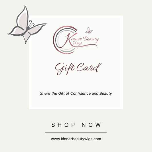 Gift Cards By Kinner Beauty Wigs